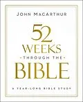 E-Book (epub) 52 Weeks through the Bible von John F. MacArthur