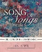 Kartonierter Einband Song of Songs Bible Study Guide plus Streaming Video von Lisa Harper