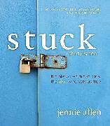 Couverture cartonnée Stuck Bible Study Guide plus Streaming Video de Jennie Allen