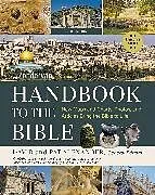 Kartonierter Einband Zondervan Handbook to the Bible, Sixth Edition von Zondervan Zondervan