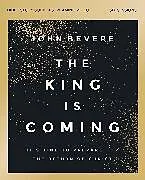 Kartonierter Einband (Kt) The King Is Coming Bible Study Guide plus Streaming Video von John Bevere