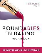Couverture cartonnée Boundaries in Dating Workbook de Henry Cloud, John Townsend