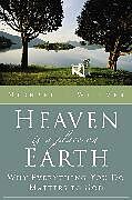 Couverture cartonnée Heaven Is a Place on Earth de Michael Eugene Wittmer