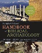 Livre Relié Zondervan Handbook of Biblical Archaeology de J. Randall Price, H. Wayne House