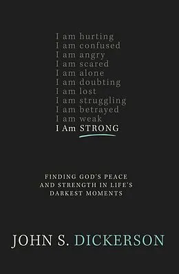 E-Book (epub) I Am Strong von John S. Dickerson
