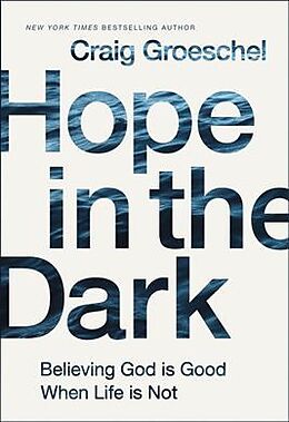 Livre Relié Hope in the Dark de Craig Groeschel