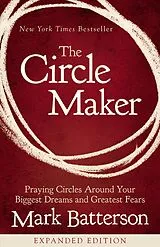 Broschiert The Circle Maker von Mark Batterson