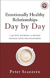 eBook (epub) Emotionally Healthy Relationships Day by Day de Peter Scazzero