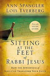 eBook (epub) Sitting at the Feet of Rabbi Jesus de Ann Spangler, Lois Tverberg