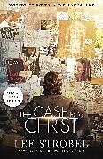 Broché The Case for Christ Movie Edition: Solving the Biggest Mystery of All de Lee Strobel