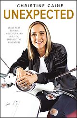 Couverture cartonnée Unexpected de Christine Caine