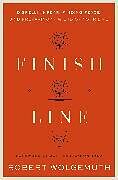 Fester Einband Finish Line von Robert Wolgemuth