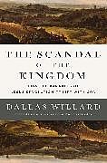 Livre Relié The Scandal of the Kingdom de Dallas Willard