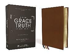 Couverture en cuir NASB, The Grace and Truth Study Bible, Premium Goatskin Leather, Brown, Premier Collection, Black Letter, 1995 Text, Art Gilded Edges, Comfort Print de Zondervan