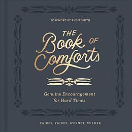 Livre Relié The Book of Comforts de Kaitlin Wernet, Rebecca Faires, Cymone Wilder