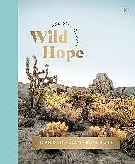 Fester Einband Wild Hope von Candace Cameron Bure