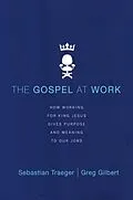 E-Book (epub) Gospel at Work von Sebastian Traeger