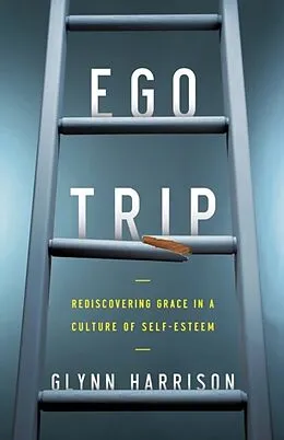 E-Book (epub) Ego Trip von Glynn Harrison