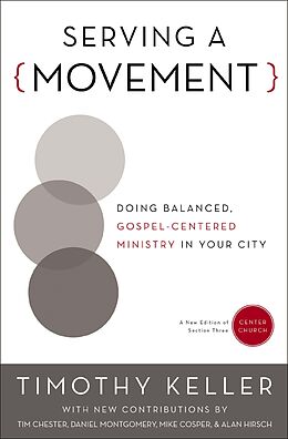 E-Book (epub) Serving a Movement von Timothy Keller