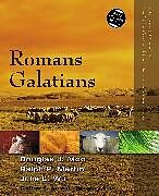 Kartonierter Einband Romans, Galatians von Douglas J. Moo, Ralph P. Martin, Julie Wu