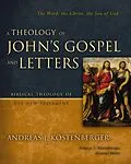 E-Book (epub) Theology of John's Gospel and Letters von Andreas J. Kostenberger