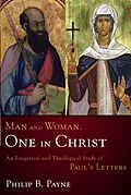 E-Book (epub) Man and Woman, One in Christ von Philip Barton Payne