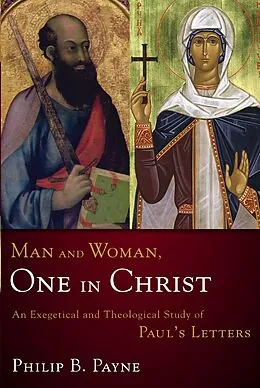 E-Book (epub) Man and Woman, One in Christ von Philip Barton Payne