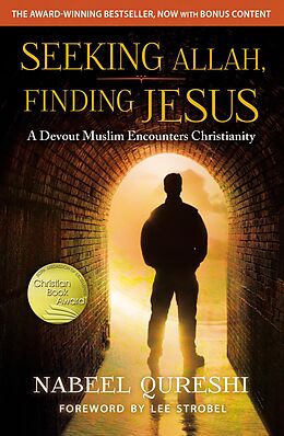 eBook (epub) Seeking Allah, Finding Jesus de Nabeel Qureshi