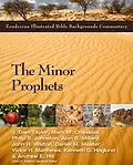 E-Book (epub) Minor Prophets von J. Glen Taylor, Mark W. Chavalas, Philip S. Johnston
