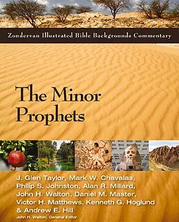 E-Book (epub) Minor Prophets von J. Glen Taylor, Mark W. Chavalas, Philip S. Johnston
