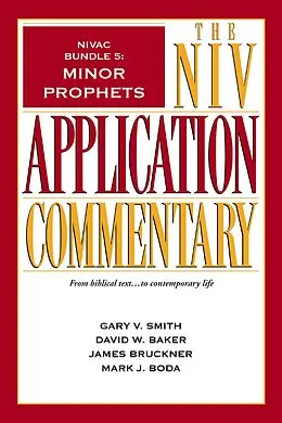 E-Book (epub) NIVAC Bundle 5: Minor Prophets von Gary V. Smith, James Bruckner, Mark J. Boda