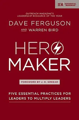E-Book (epub) Hero Maker von Dave Ferguson, Warren Bird