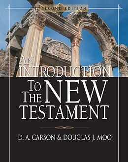 E-Book (epub) Introduction to the New Testament von D. A. Carson, Douglas J. Moo