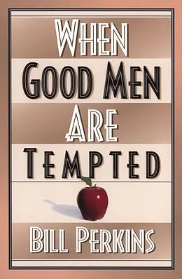 E-Book (epub) When Good Men Are Tempted von William Perkins