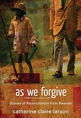 eBook (epub) As We Forgive de Catherine Claire Larson