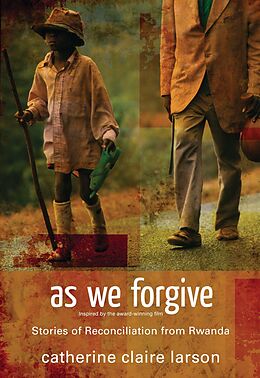 eBook (epub) As We Forgive de Catherine Claire Larson