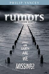 E-Book (epub) Rumors of Another World von Philip Yancey