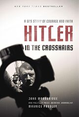 eBook (epub) Hitler in the Crosshairs de Maurice Possley