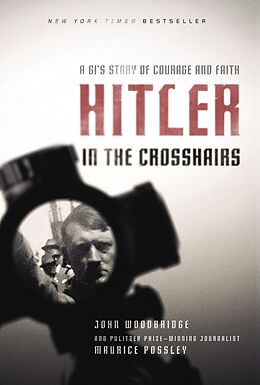 eBook (epub) Hitler in the Crosshairs de Maurice Possley