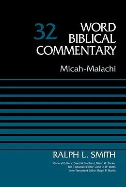 E-Book (epub) Micah-Malachi, Volume 32 von Ralph Smith