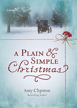 E-Book (epub) Plain and Simple Christmas von Amy Clipston