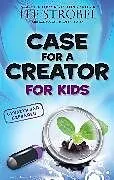 Kartonierter Einband Case for a Creator for Kids von Lee Strobel