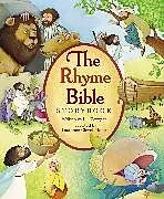 Fester Einband The Rhyme Bible Storybook von L. J. Sattgast