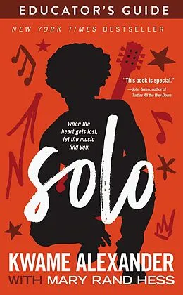 E-Book (epub) Solo Educator's Guide von Kwame Alexander, Mary Rand Hess