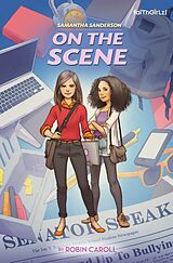 eBook (epub) Samantha Sanderson On the Scene de Robin Caroll