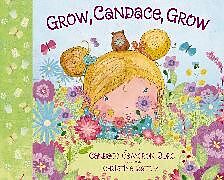 Fester Einband Grow, Candace, Grow von Candace Cameron Bure