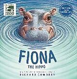 Couverture cartonnée Fiona the Hippo de Richard Cowdrey