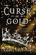 E-Book (epub) Curse of Gold von Annie Sullivan
