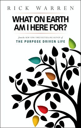 eBook (epub) What on Earth Am I Here For? Purpose Driven Life de Rick Warren