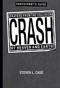 E-Book (epub) Crash Participant's Guide von Steven L. Case